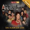Das Haus Anubis - Album Zur Serie by  Das Haus Anubis