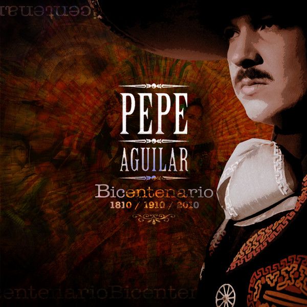 Pepe Aguilar - Bicentenario album cover