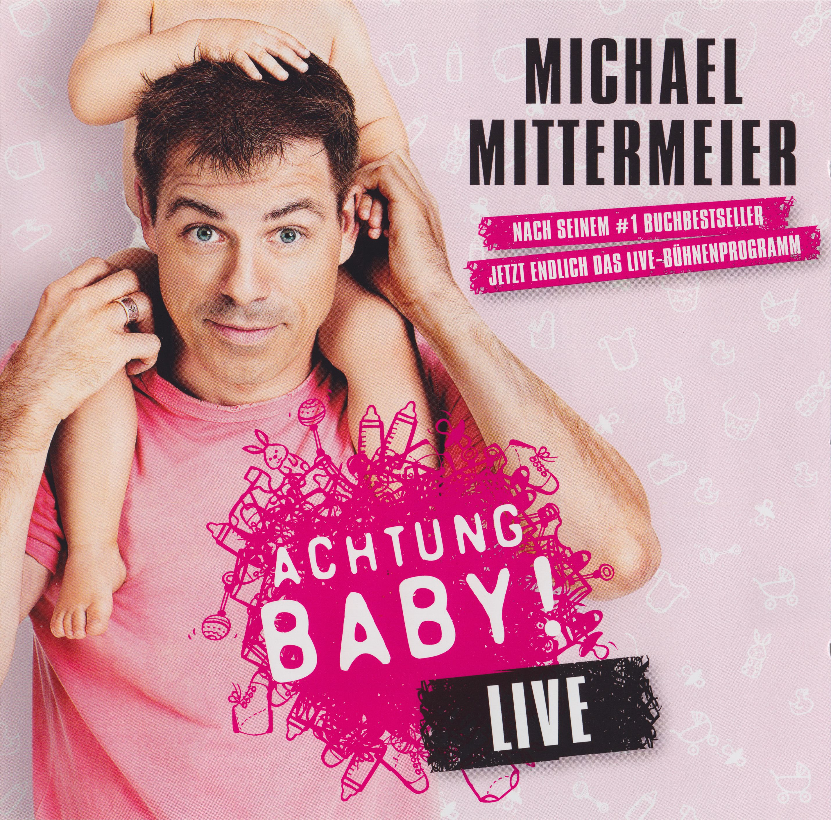 Michael Mittermeier - Achtung Baby! Live album cover