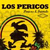Pericos & Friends by  Los Pericos
