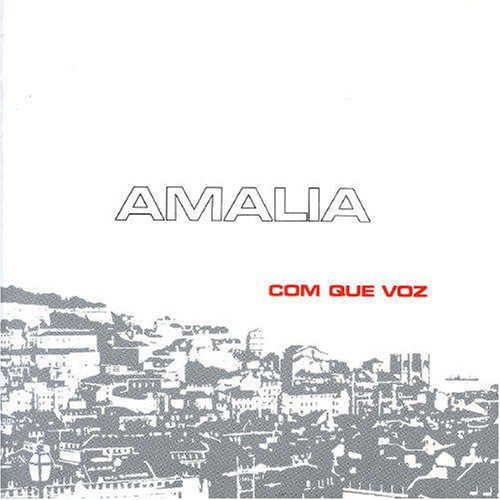 Amalia - Com Que Voz album cover
