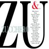 Zu & Co. Collection by  Zucchero 'Sugar' Fornaciari 