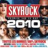 Skyrock 2010 by  Various Artists
