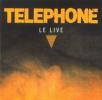 Live by  Téléphone