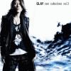 Rare Collectives Volume 3 by  Glay 