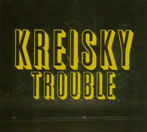 Kreisky - Trouble album cover