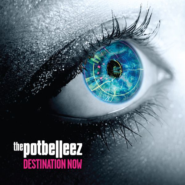 The Potbelleez - Destination Now album cover