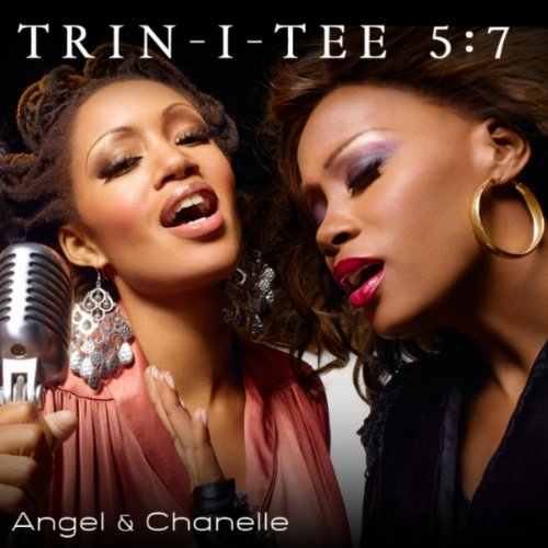 Trin-I-Tee 5:7 - Angel & Chanelle album cover