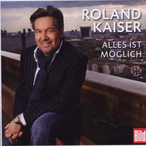 Roland Kaiser - Alles Ist M&ouml;glich album cover