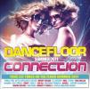 Dancefloor Connection Summer 2011 by  Various Artists 