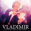 Classical Twist: The Album by  Vladimir 