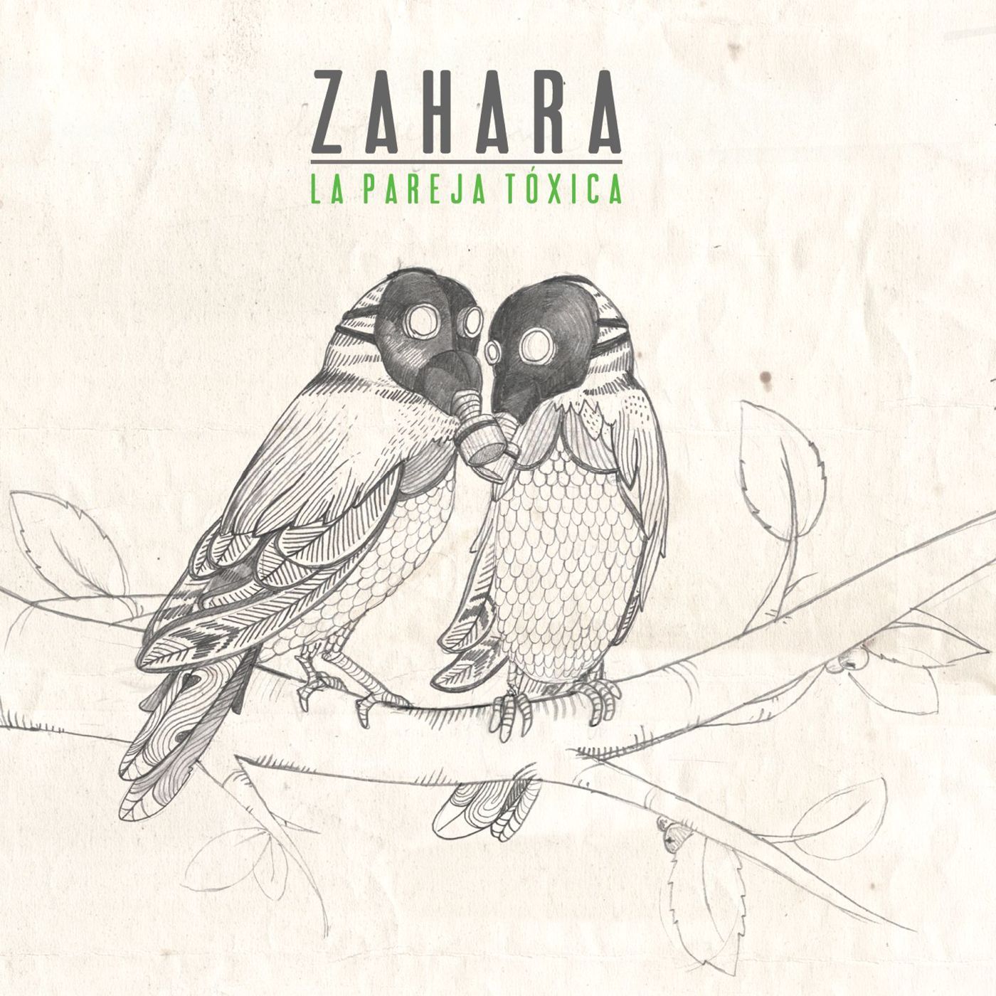 Zahara - La Pareja T&oacute;xica album cover