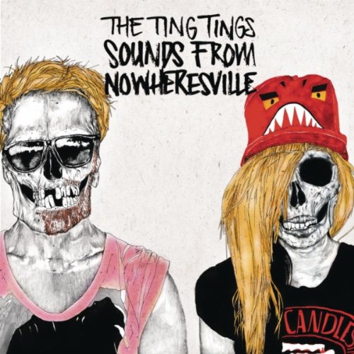The Ting Tings - Sounds From Nowheresville album cover