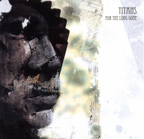 Titans - For The Long Gone album cover