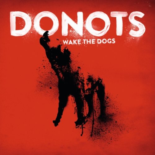 Donots - Wake The Dogs album cover