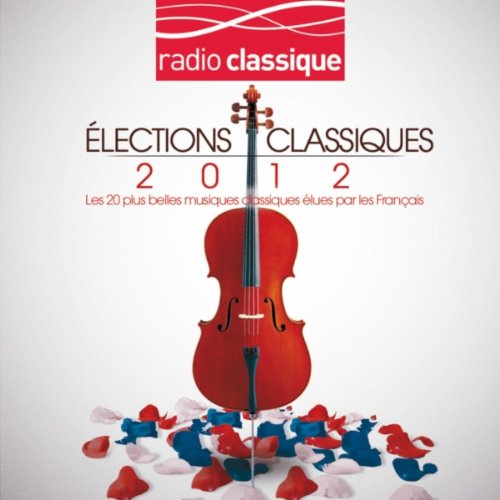 Various Artists - &eacute;lections Classiques 2012 album cover