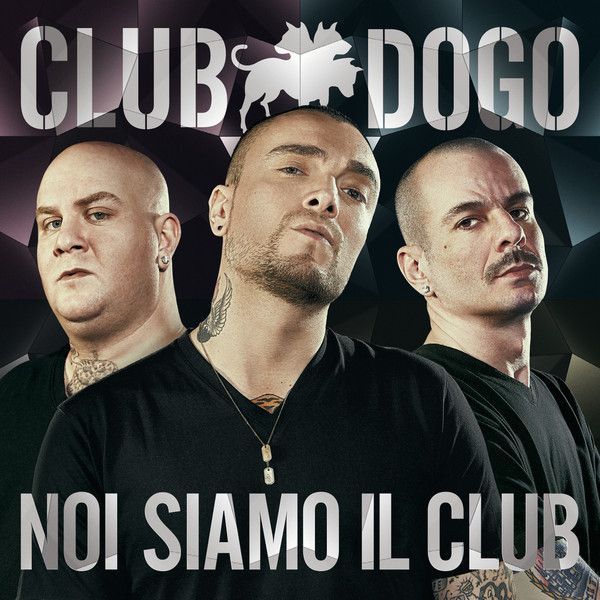 Club Dogo - Noi Siamo Il Club album cover