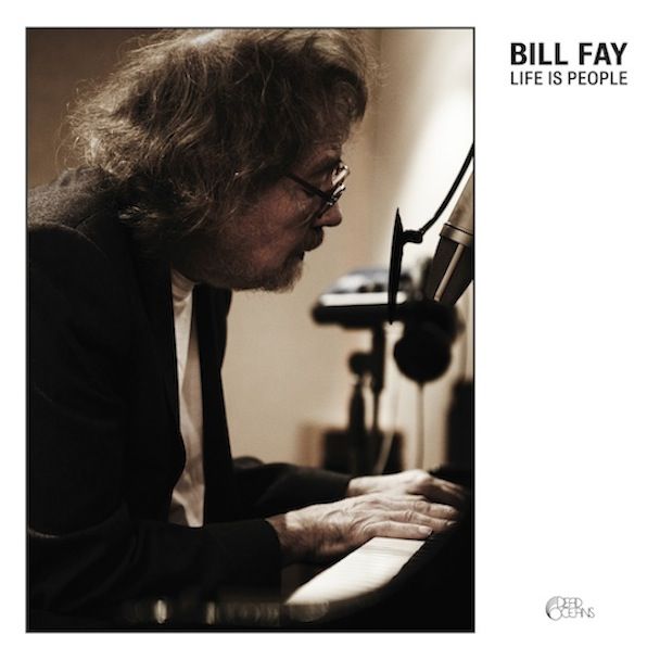 Bill Fay - Life Is People album cover