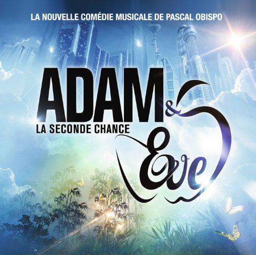 Adam & Eve - Adam & Eve - La Seconde Chance album cover