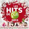 Les Hits De Gulli 2013 by  Various Artists