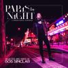 Paris By Night by  Bob Sinclar 