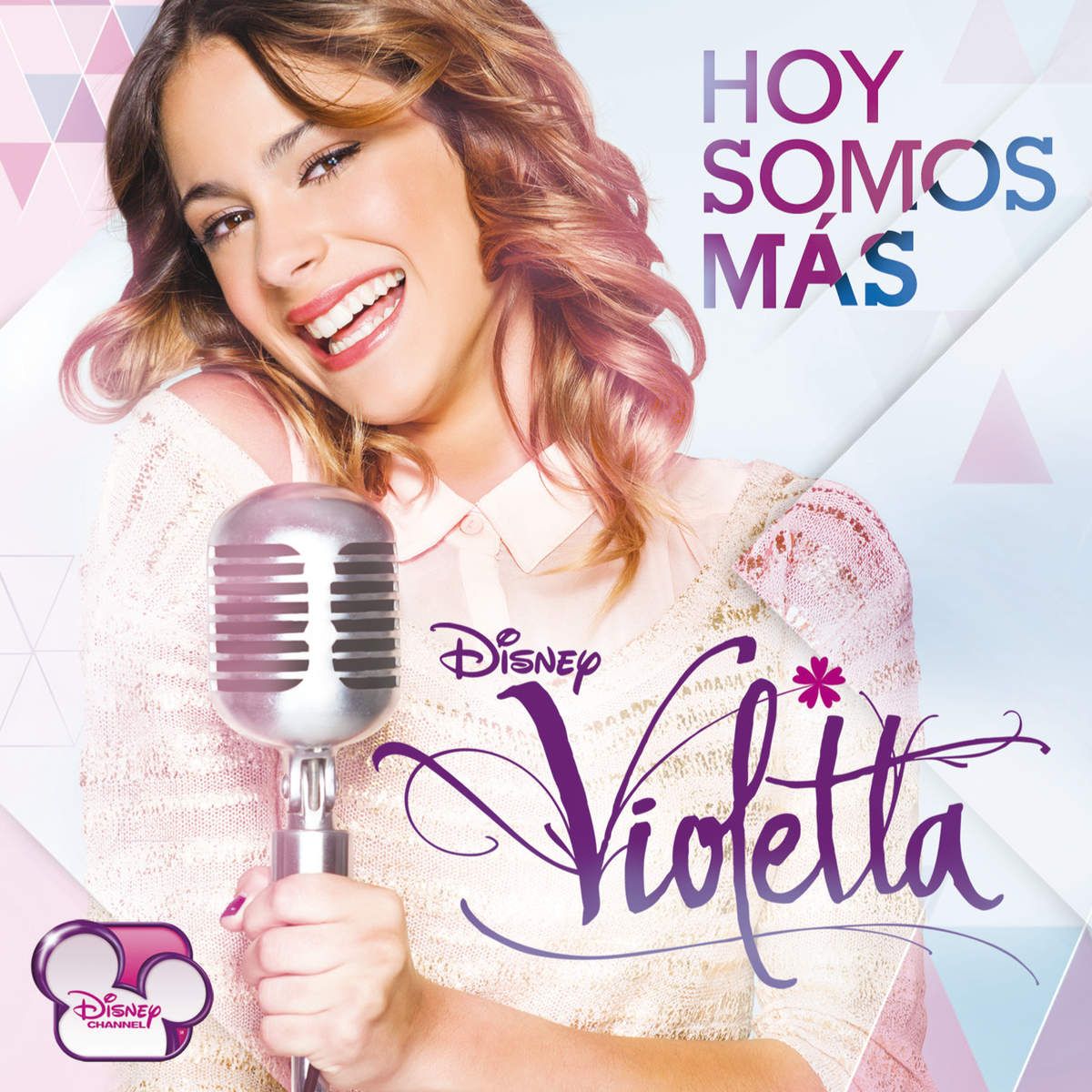 Soundtrack - Violetta - Hoy Somos Más album cover