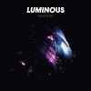 Luminous by  Horrors 