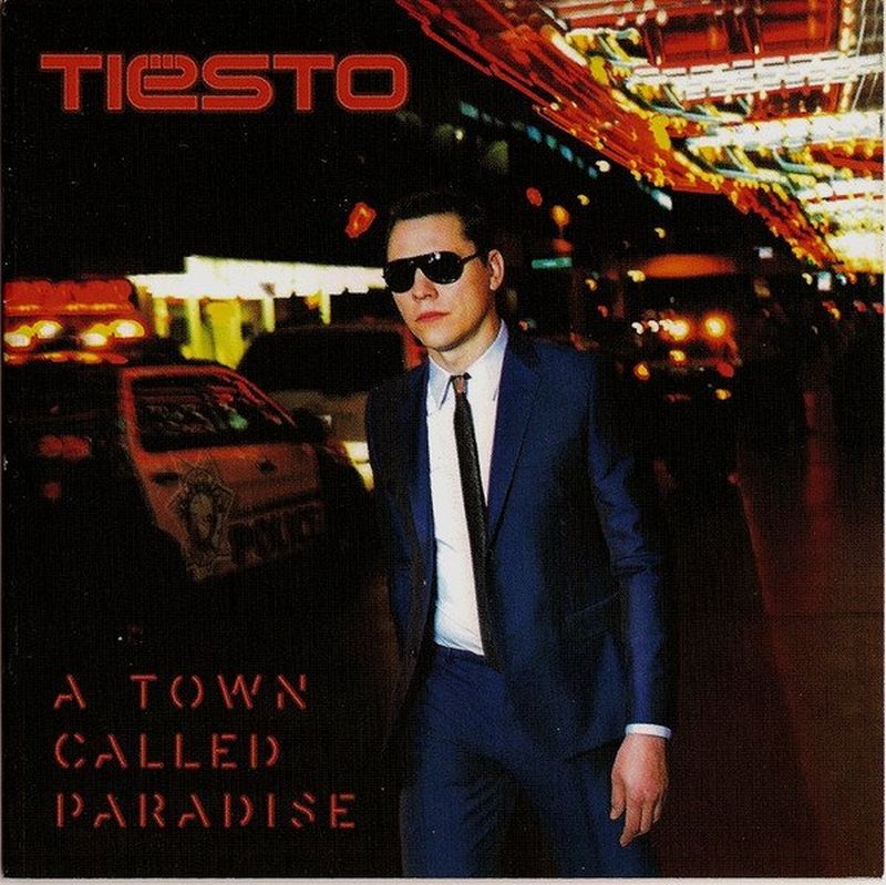 DJ Tiësto - A Town Called Paradise album cover