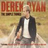 The Simple Things by  Derek Ryan 