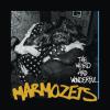 The Weird And Wonderful Marmozets by  Marmozets 