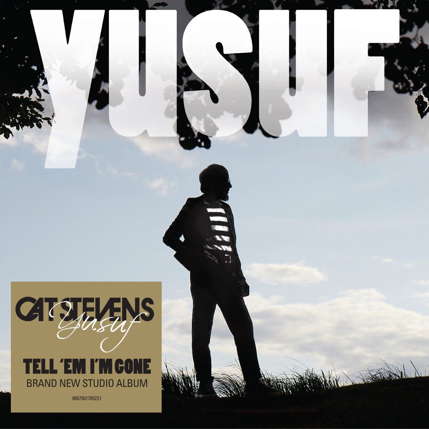 Yusuf - Tell 'em I'm Gone album cover