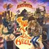 Raise A Little Hell by  Answer 