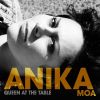 Queen At The Table by  Anika Moa 