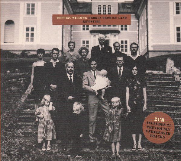 Weeping Willows - Broken Promise Land Revisited album cover