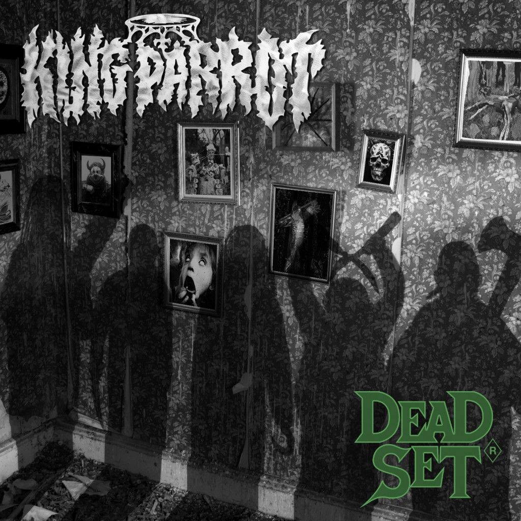 King Parrot - Dead Set album cover