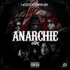 Anarchie by  40000 Gang 