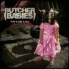 Take It Like A Man by  Butcher Babies 