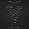 Dead Sight by  Villainy 